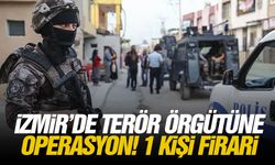 İzmir’de terör örgütüne operasyon! 1 kişi firari