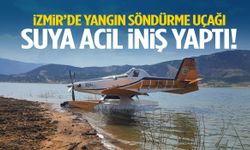 İzmir’de yangın söndürme uçağı suya acil iniş yaptı!