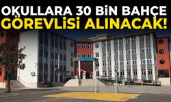 İş arayanlar dikkat! Okullara 30 bin bahçe görevlisi alınacak…
