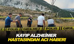 Kayıp alzheimer hastasından acı haber!