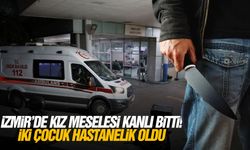 İzmir’de kız meselesi kanlı bitti! İki çocuk hastanelik oldu