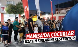 Manisa'da çocuklar uzayın gizemlerini keşfediyor