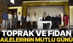 Toprak ve Fidan ailelerinin mutlu günü