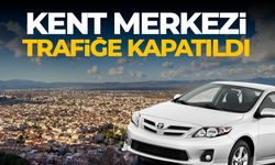 Manisa'da kent merkezi trafiğe kapatıldı! Sürücüler bu yolları kullanamayacak