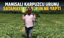 Manisalı karpuzcu tarlada para etmeyen ürünü kendi satmaya başladı