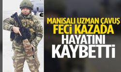 Manisalı uzman çavuş feci kazada hayatını kaybetti