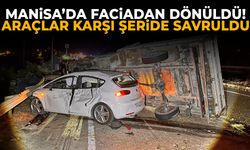 Manisa’da faciadan dönüldü! Araçlar karşı şeride savruldu