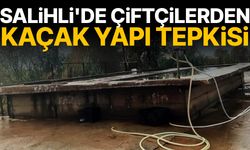Salihli'de çiftçilerden kaçak yapı tepkisi
