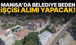 Manisa’da belediye beden işçisi alımı yapacak!