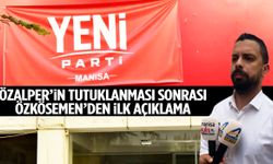 Özalper’in tutuklanması sonrası Özkösemen’den ilk açıklama!