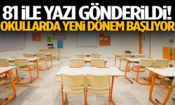 81 ile yazı gönderildi! Okullarda yeni dönem başlıyor