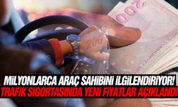Milyonlarca araç sahibini ilgilendiriyor! Trafik sigortasında yeni fiyatlar açıklandı