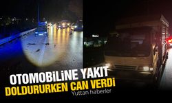 Otomobiline yakıt doldururken can verdi