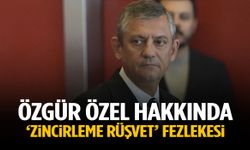 Özgür Özel hakkında ‘zincirleme rüşvet’ fezlekesi!
