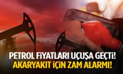 Petrol fiyatları uçuşa geçti! Akaryakıt için zam alarmı!
