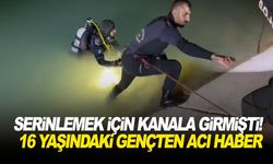 Serinlemek için kanala girmişti! 16 yaşındaki gençten acı haber