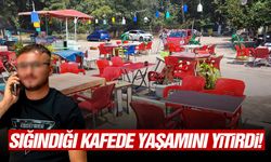 Sığındığı kafede yaşamını yitirdi!