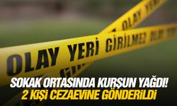 Sokak ortasında kurşun yağdı! 2 Kişi cezaevine gönderildi