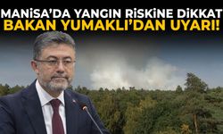 Şiddetli rüzgar geliyor! Manisa'da yangın riskine dikkat