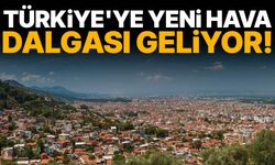 Türkiye'ye yeni hava dalgası geliyor! Tarih verildi