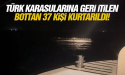 Türk karasularına geri itilen bottan 37 kişi kurtarıldı!
