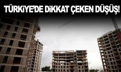 Türkiye’de dikkat çeken düşüş!
