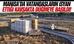 Manisa’da vatandaşların isyan ettiği kavşakta düğmeye basıldı!