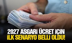 2027 asgari ücret için ilk senaryo belli oldu!