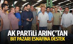AK Partili Arınç’tan bit pazarı esnafına destek!
