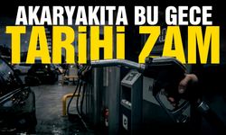 Akaryakıta bu gece tarihi zam yolda!
