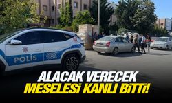 Alacak verecek meselesi kanlı bitti!