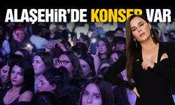 Alaşehir'de bu akşam konser var