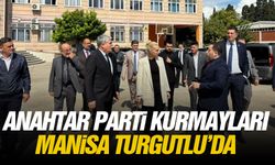 Anahtar Parti kurmayları Manisa Turgutlu’da