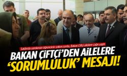 Bakan Çiftçi’den Manisa’da ailelere çağrı!