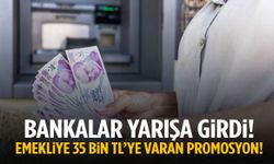 Bankalar yarışa girdi... Emekliye 35 bin TL’ye varan promosyon!