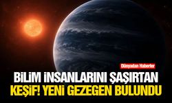 Bilim insanlarını şaşırtan keşif! Yeni gezegen bulundu