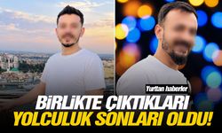 Birlikte çıktıkları yolculuk sonları oldu!