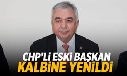 CHP'li eski başkan kalbine yenildi