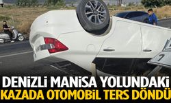 Denizli-Manisa yolunda kaza… Otomobil takla attı