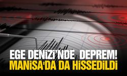 Ege denizi'nde deprem! Manisa'da da hissedildi