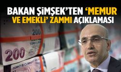 Emekli ve memur maaşları ne kadar artacak? Bakan Şimşek açıkladı!