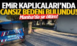 Manisa’da sır ölüm! Emir Kaplıcaları’nda cansız bedeni bulundu!