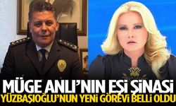 Müge Anlı’nın eşi Şinasi Yüzbaşıoğlu’nun yeni görevi belli oldu