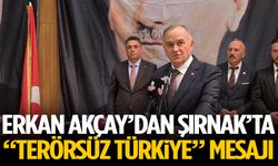 Erkan Akçay’dan Şırnak’ta “Terörsüz Türkiye” mesajı