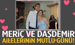 Meriç ve Daşdemir ailelerinin mutlu günü!