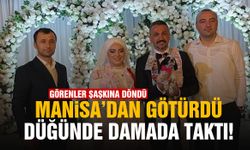 Görenler şaşkına döndü… Manisa’dan götürdü, düğünde damada taktı!