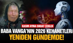 Baba Vanga'nın 2026 kehanetleri yeniden gündemde! Kasım ayına dikkat çekildi...