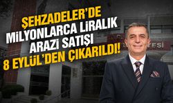 Şehzadeler’de 302 milyon TL’lik arazi satışı ertelendi!
