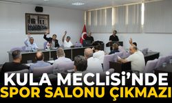 Kula Belediye Meclisi’nde oylama krizi!