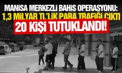 Manisa merkezli bahis operasyonu: 1,3 milyar TL’lik para trafiği çıktı